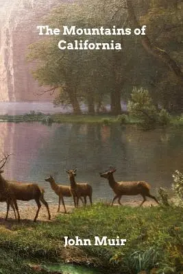 Le montagne della California - The Mountains of California