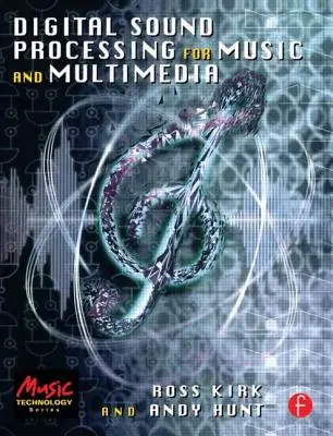 Elaborazione digitale del suono per la musica e i multimedia - Digital Sound Processing for Music and Multimedia