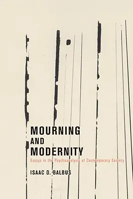 Lutto e modernità - Mourning and Modernity