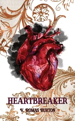 Heartbreaker: Trilogia del costruttore di cuori, libro 2 - Heartbreaker: Heartmaker Trilogy Book 2