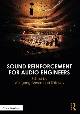 Il rinforzo del suono per gli ingegneri audio - Sound Reinforcement for Audio Engineers