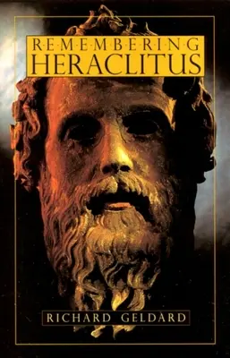 Ricordando Eraclito - Remembering Heraclitus