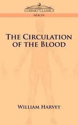 La circolazione del sangue - The Circulation of the Blood