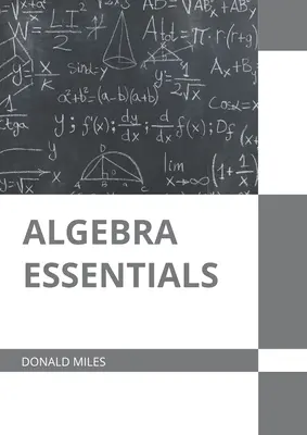 Elementi essenziali di algebra - Algebra Essentials