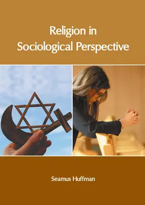 La religione in prospettiva sociologica - Religion in Sociological Perspective