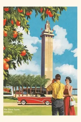 Diario d'epoca Torre degli agrumi, Clermont, Florida - Vintage Journal Citrus Tower, Clermont, Florida