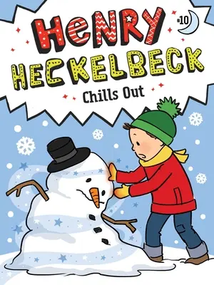 Henry Heckelbeck si rilassa - Henry Heckelbeck Chills Out