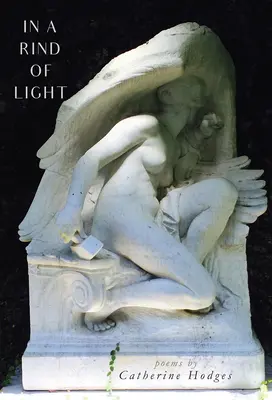 In una scorza di luce - In a Rind of Light