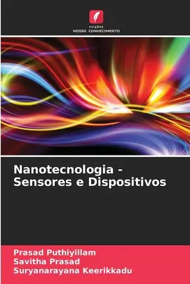 Nanotecnologia - Sensi e Dispositivi - Nanotecnologia - Sensores e Dispositivos