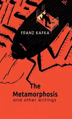 La metamorfosi e altri scritti - The Metamorphosis And Other Writings
