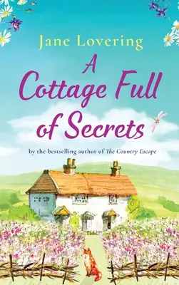 Un cottage pieno di segreti - A Cottage Full of Secrets