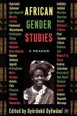 Studi Gender Afrika: Sebuah Pembaca - African Gender Studies: A Reader