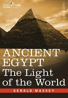 Antico Egitto: La luce del mondo - Ancient Egypt: The Light of the World