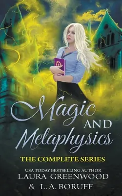 Accademia di Magia e Metafisica: La serie completa - Magic and Metaphysics Academy: The Complete Series