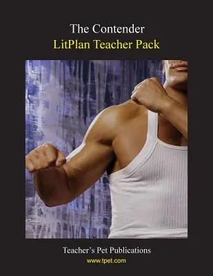 Pacchetto didattico Litplan: Il contendente - Litplan Teacher Pack: The Contender