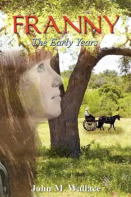 Franny - I primi anni - Franny - The Early Years