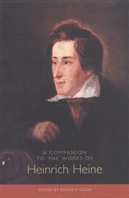 Compagno delle opere di Heinrich Heine - A Companion to the Works of Heinrich Heine