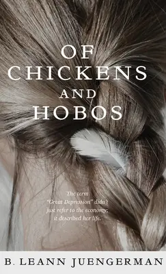Di galline e di hobos - Of Chickens and Hobos