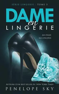 Dama in lingerie - Dame En Lingerie