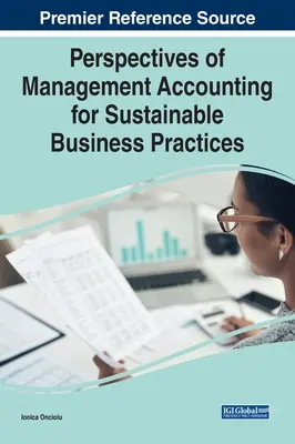 Prospettive di contabilità gestionale per pratiche aziendali sostenibili - Perspectives of Management Accounting for Sustainable Business Practices