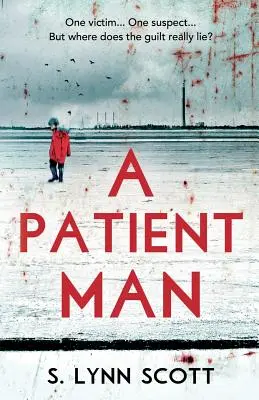 Un uomo paziente - A Patient Man