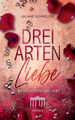 Drei Arten Liebe: Quando l'affanno è in agguato - Drei Arten Liebe: Wenn Hoffnung lebt