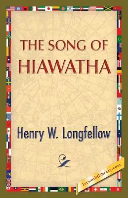 Il canto di Hiawatha - The Song of Hiawatha