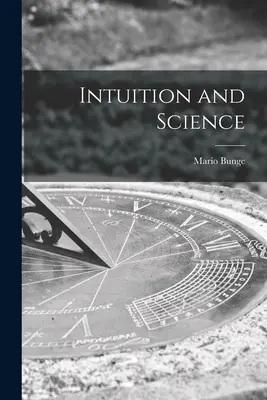 Intuizione e scienza - Intuition and Science