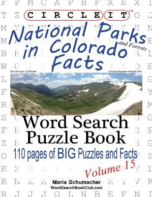 Cerchia, I parchi nazionali e le foreste del Colorado, Ricerca per parola, Libro puzzle - Circle It, National Parks and Forests in Colorado Facts, Word Search, Puzzle Book