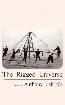 L'universo truccato - The Rigged Universe