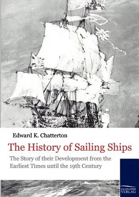 La storia delle navi a vela - The History of Sailing Ships
