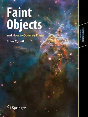 Oggetti deboli e come osservarli - Faint Objects and How to Observe Them