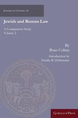 Diritto ebraico e romano: Uno studio comparato (Volume 2) - Jewish and Roman Law: A Comparative Study (Volume 2)