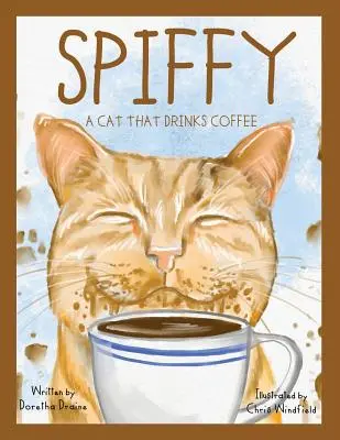 Spiffy, un gatto che beve caffè - Spiffy, A Cat That Drinks Coffee