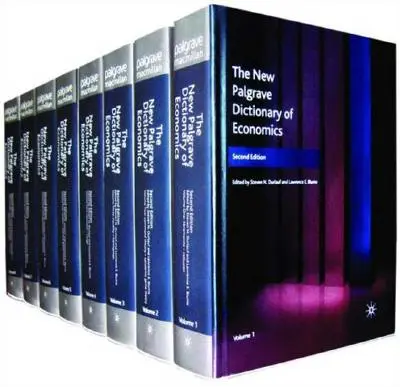 Il nuovo dizionario di economia Palgrave - The New Palgrave Dictionary of Economics
