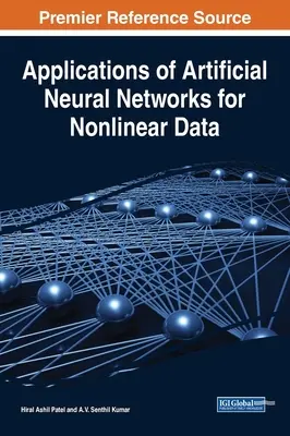 Applicazioni delle reti neurali artificiali per dati non lineari - Applications of Artificial Neural Networks for Nonlinear Data