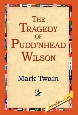La tragedia di Pudd'nhead Wilson - The Tragedy of Pudd'nhead Wilson