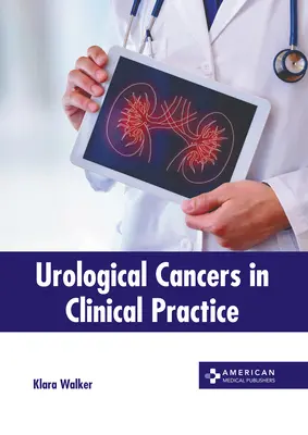 I tumori urologici nella pratica clinica - Urological Cancers in Clinical Practice