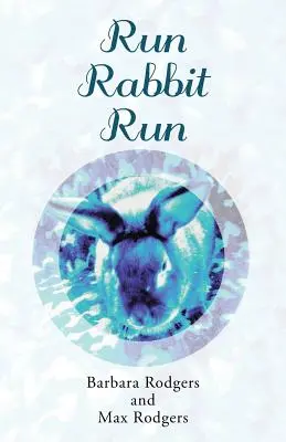Corri coniglio - Run Rabbit Run