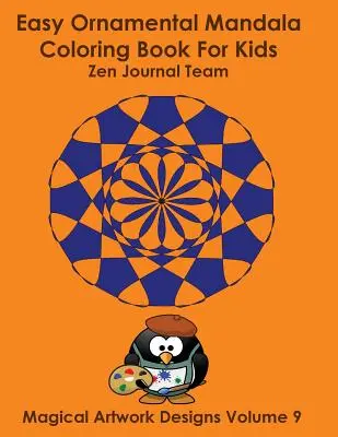 Mandala ornamentali facili da colorare per bambini - Easy Ornamental Mandala Coloring Book For Kids