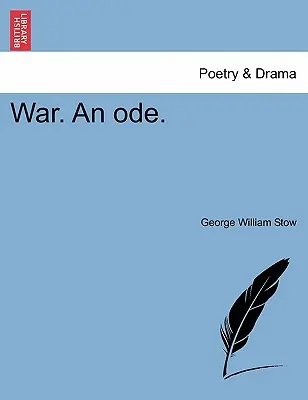 Guerra. un'ode. - War. an Ode.