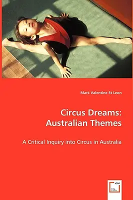 Sogni di circo: Temi australiani - Circus Dreams: Australian Themes