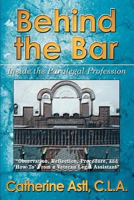 Dietro il bar: La professione del paralegale - Behind the Bar: Inside the Paralegal Profession