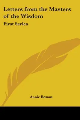 Lettere dei Maestri di Saggezza: Prima serie - Letters from the Masters of the Wisdom: First Series