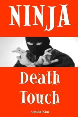 Tocco della morte Ninja - Ninja Death Touch