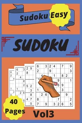 Sudoku facile: Vol. 3 - Sudoku Easy: Vol 3