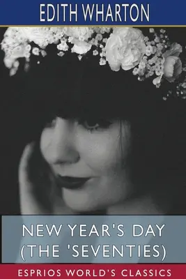 Capodanno (Anni Settanta) (Esprios Classics) - New Year's Day (The 'Seventies) (Esprios Classics)