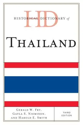 Dizionario storico della Thailandia - Historical Dictionary of Thailand