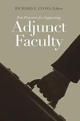 Migliori pratiche per il sostegno della Facoltà a contratto - Best Practices for Supporting Adjunct Faculty
