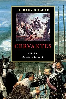 Il Cambridge Companion di Cervantes - The Cambridge Companion to Cervantes